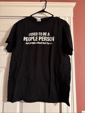 Black Graphic Tee - "I Used To Be A People Person"
